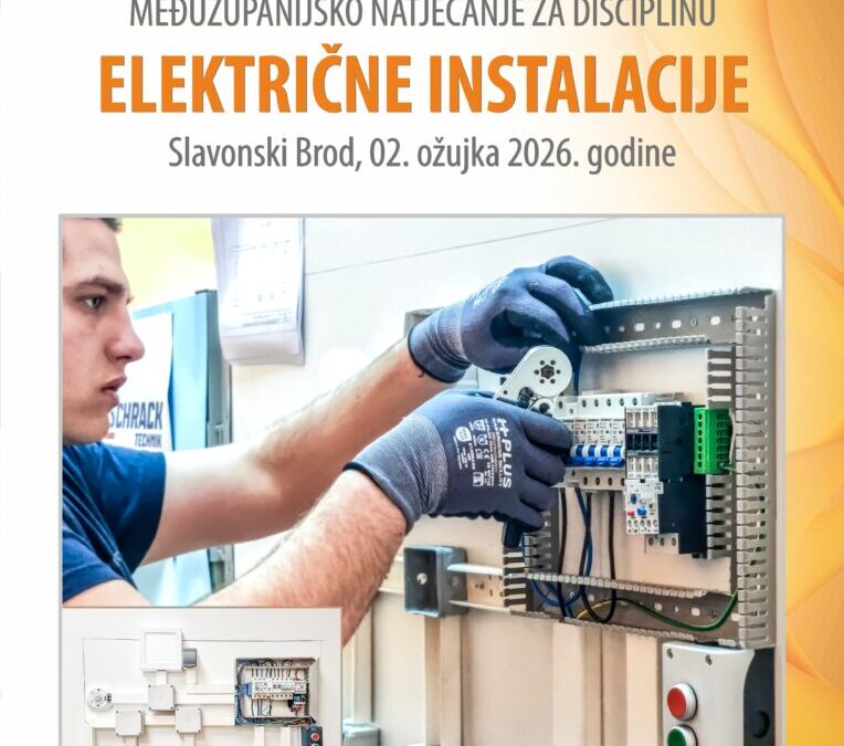 HODOGRAM MEĐUŽUPANIJSKOG NATJECANJA U DISCIPLINI ELEKTRIČNE INSTALACIJE 2026.